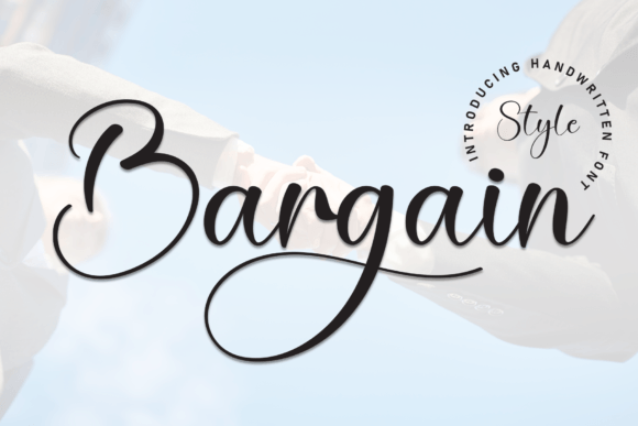 Bargain: A Refined Script Font for Digital Branding