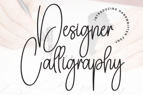 Designer Calligraph: The Handwritten Typeface for Authentic Branding