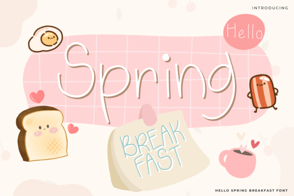Hello Spring Breakfast Typeface: A Cozy Script for Handmade Goods
