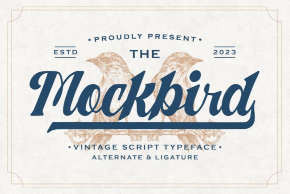 Mockbird: A Vintage Script Typeface for Digital Branding