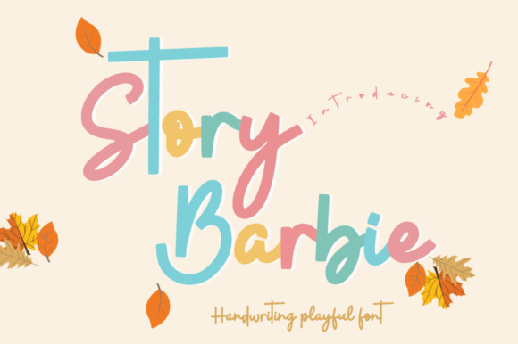 Story Barbie: A Handwritten Typeface for Editorial Elegance